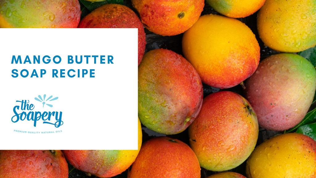 Mango Butter Soap Recipe