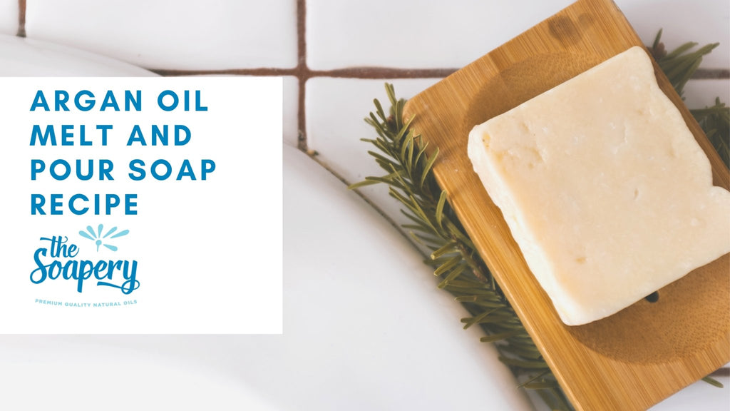 Argan oil melt and pour soap recipe