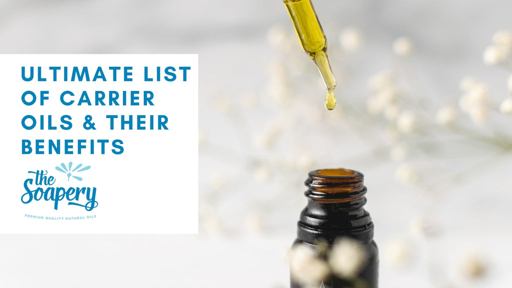 Ultimate List of Carrier Oils & Their Benefits