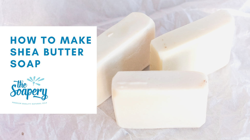 Shea butter soap recipe